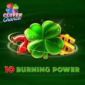 10 Burning Power